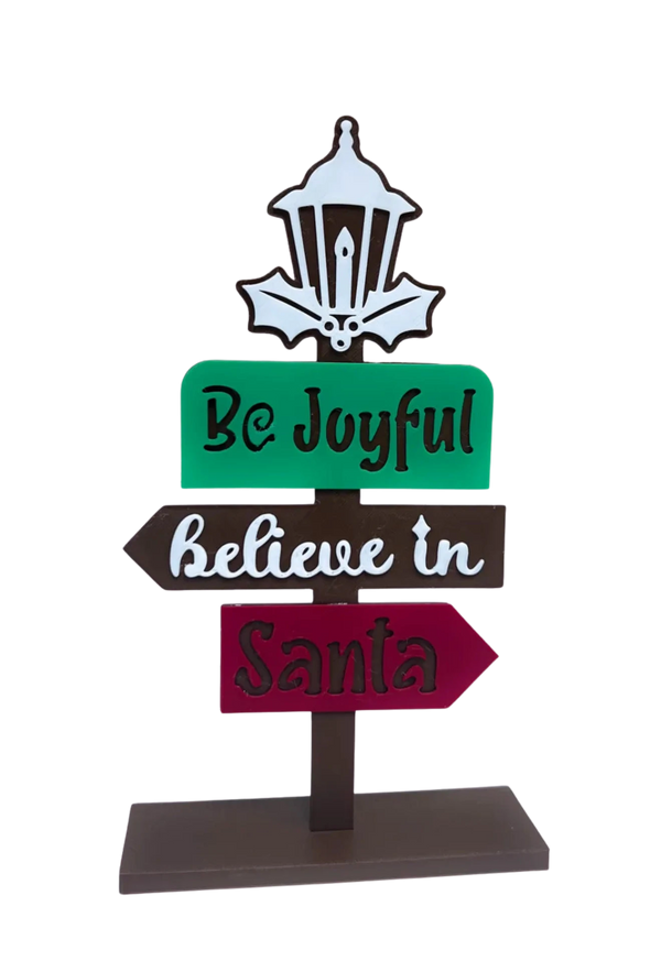 Believe In Santa Decorative Sign