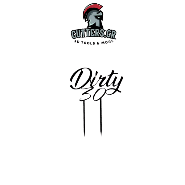 Cake Topper-Dirty 30