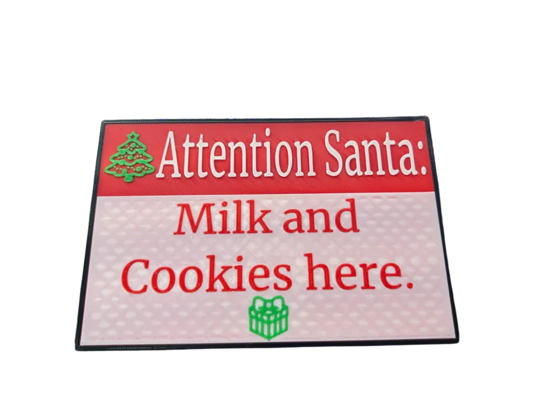 Attention Santa Sign