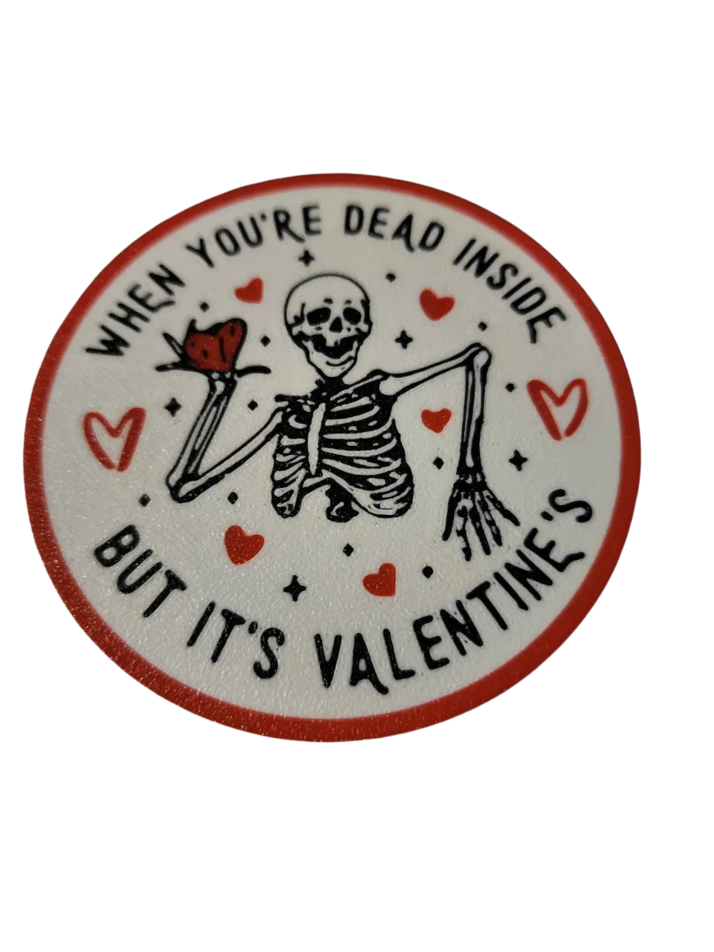 Dead Inside Valentine's Day Coaster