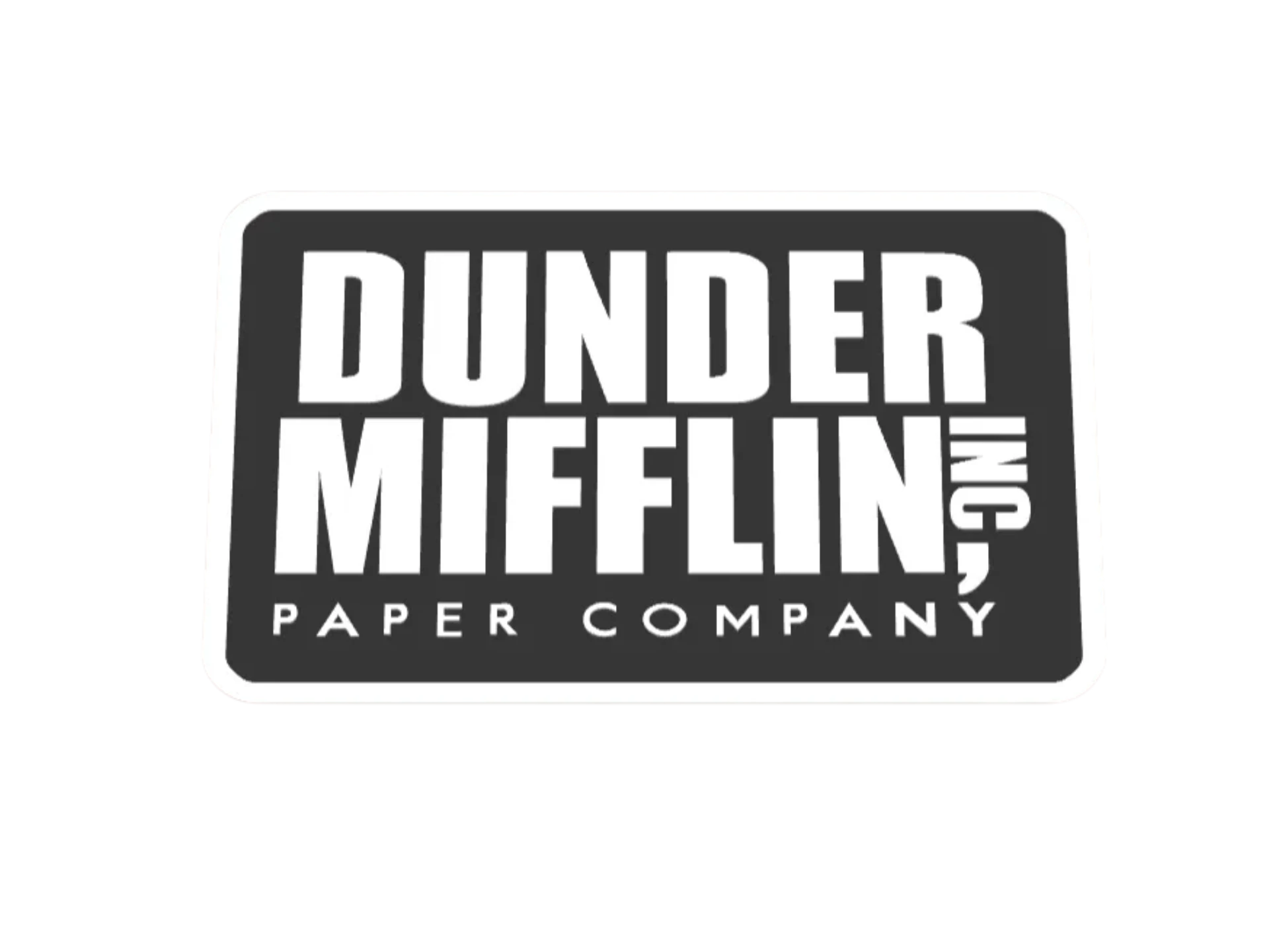 Dunder Mifflin Door Sign