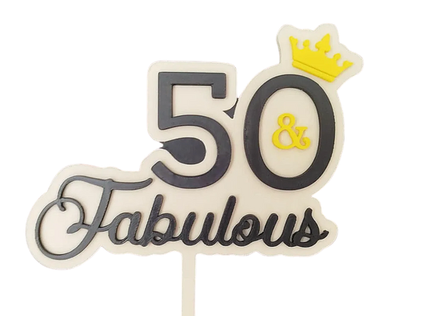 50 & Fabulous - Cake topper
